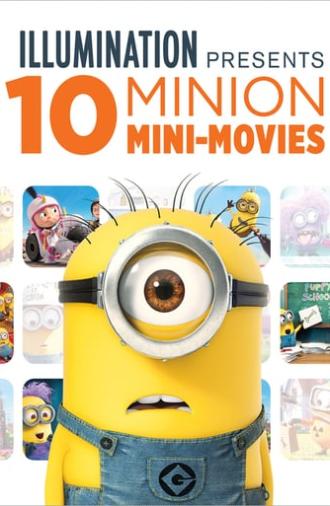 Illumination Presents: 10 Minion Mini-Movies (2019)