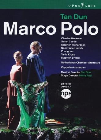 Marco Polo (An Opera Within an Opera) (2008)