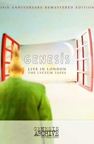 Genesis | Live in London: The Lyceum Tapes May 6, 1980 (1980)
