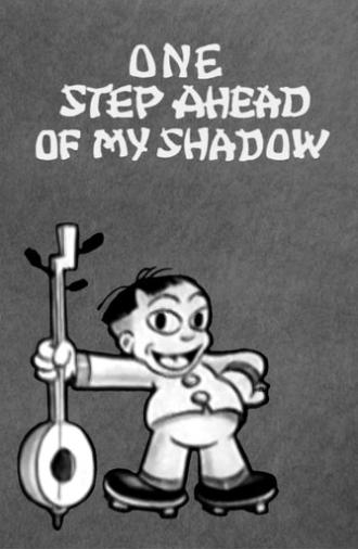 One Step Ahead of My Shadow (1933)