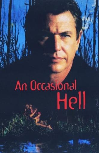 An Occasional Hell (1996)