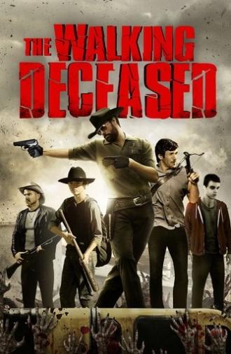 The Walking Deceased (2015)
