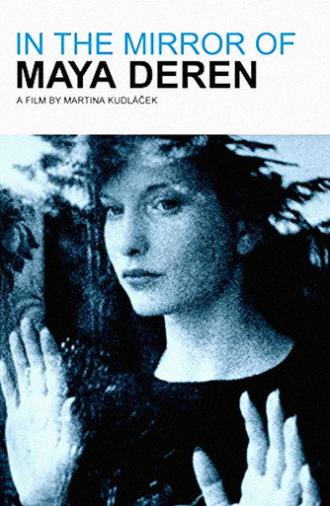 In the Mirror of Maya Deren (2002)