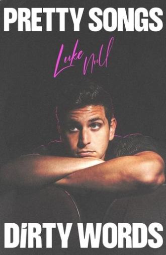 Luke Null: Pretty Songs, Dirty Words (2025)