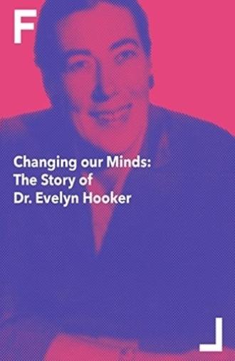 Changing Our Minds: The Story of Dr. Evelyn Hooker (1992)