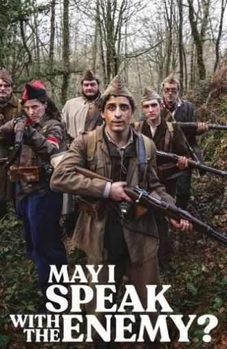 May I Speak with the Enemy? (2024)