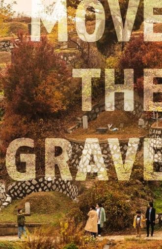 Move the Grave (2020)