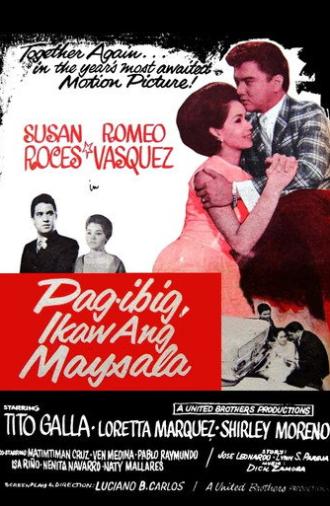 Pag-ibig, Ikaw ang Maysala (1965)