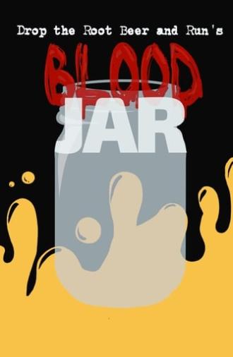 Blood Jar (2013)