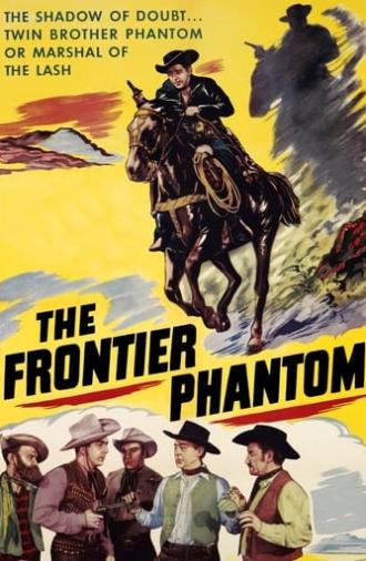 The Frontier Phantom (1952)