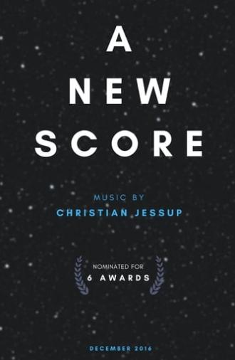 A New Score (2016)