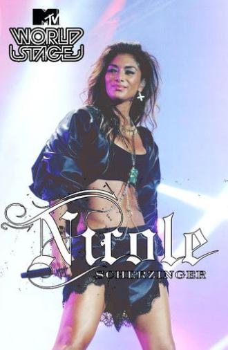 Nicole Scherzinger: MTV World Stage (2014)
