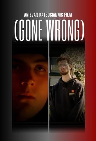 (GONE WRONG) (2023)