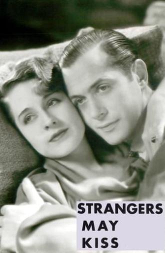 Strangers May Kiss (1931)