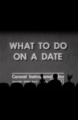 What to Do on a Date (1951)