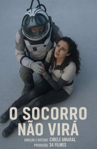 O Socorro Não Virá (2025)