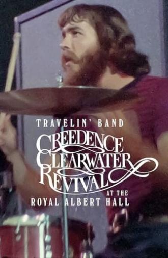 Travelin' Band: Creedence Clearwater Revival at the Royal Albert Hall (2022)