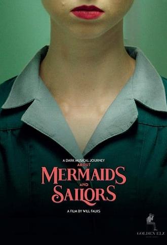 About Mermaids And Sailors (2019)