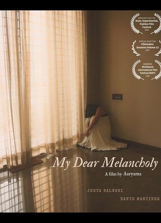 My Dear Melancholy (2025)