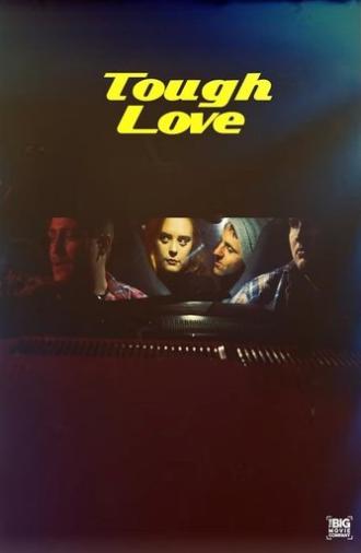 Tough Love (2018)