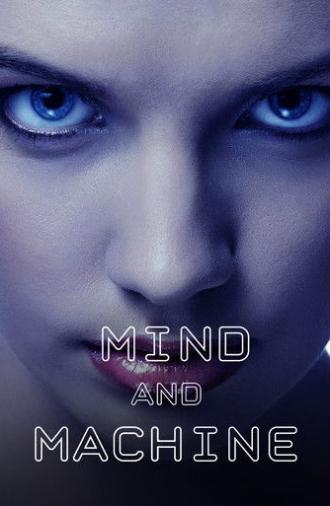 Mind and Machine (2017)