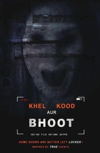 Khel Kood Aur Bhoot (2022)