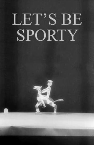 Let's Be Sporty (1909)