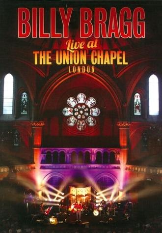 Billy Bragg Live at the Union Chapel London (2014)