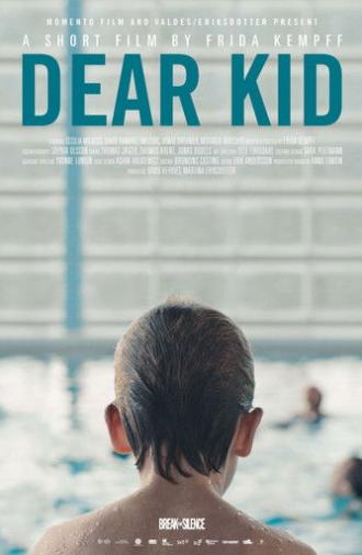 Dear Kid (2017)