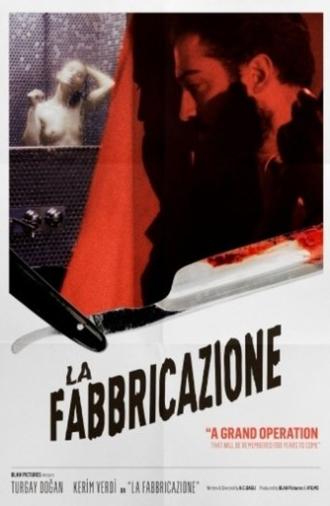 La Fabbricazione (2015)
