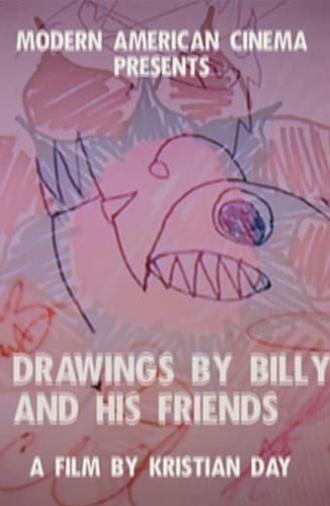 Drawings by Billy and His Friends (2011)