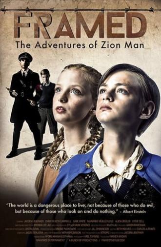 Framed: The Adventures of Zion Man (2017)