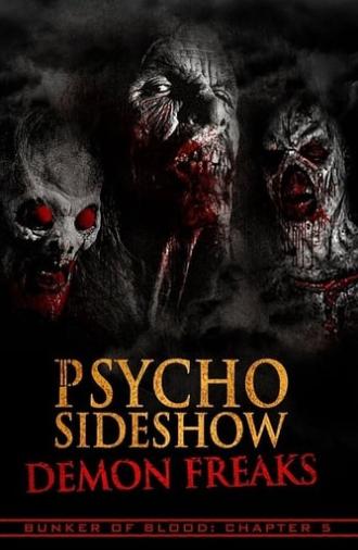 Psycho Sideshow: Demon Freaks (2018)