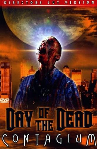 Day of the Dead 2: Contagium (2005)