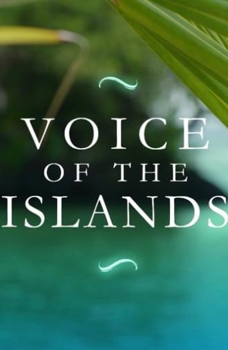 Voice of the Islands (2017)