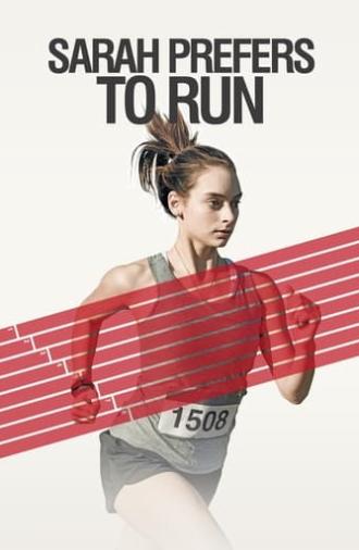 Sarah Prefers to Run (2013)