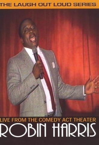 Robin Harris: Live from the Comedy Act Theater (2006)