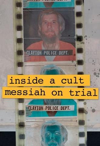 Inside A Cult: Messiah on Trial (2009)