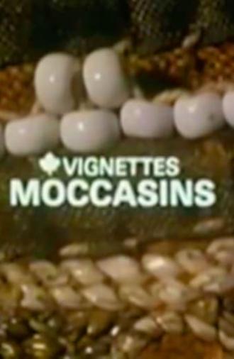 Canada Vignettes: Moccasins (1979)