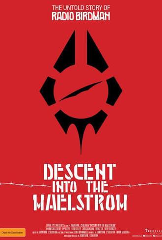 Descent Into the Maelstrom: The Untold Story of Radio Birdman (2017)