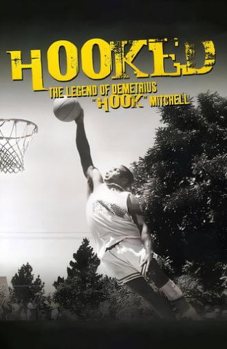 Hooked: The Legend of Demetrius Hook Mitchell (2003)