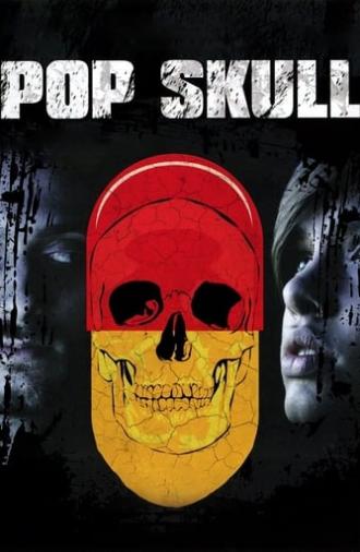 Pop Skull (2007)