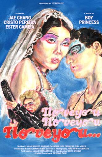 Iloveyou, Iloveyou, Iloveyou (...) (2025)