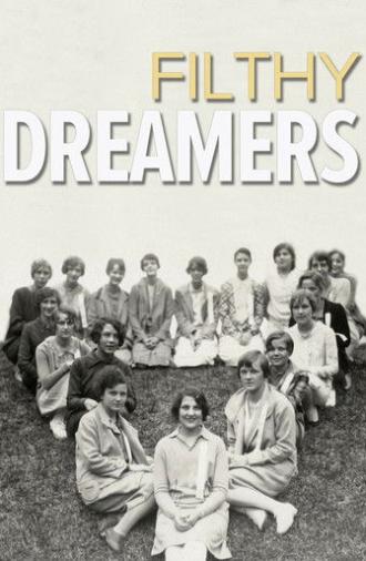 Filthy Dreamers (2020)