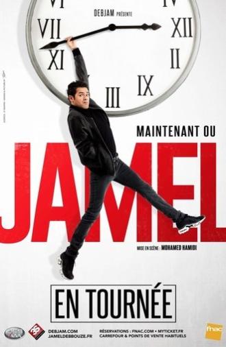 Jamel Debbouze - Maintenant ou Jamel (2019)