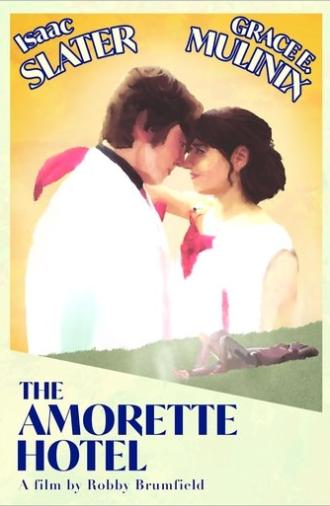 The Amorette Hotel (2020)