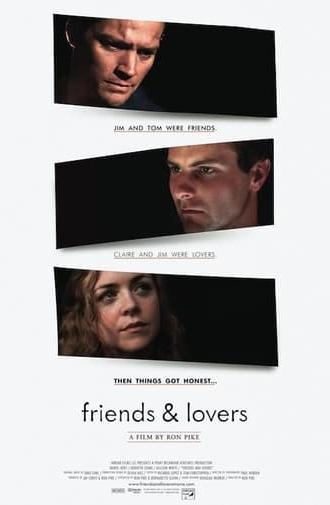 Friends and Lovers (2010)