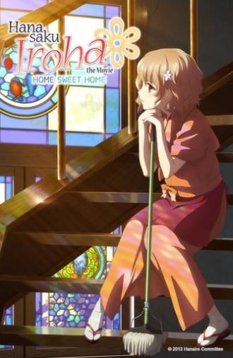 Hanasaku Iroha the Movie: Home Sweet Home (2013)