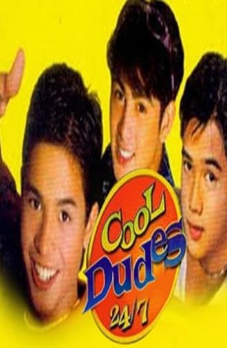 Cool Dudes 24/7 (2001)