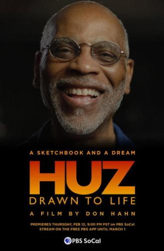 Huz: Drawn to Life (2026)